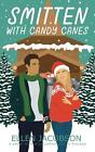 Smitten With Candy Canes: A Sweet Romantic Comedy Set In Finland By Ellen Jacobs