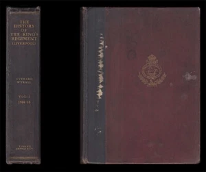 Wyrall HISTORY of The KING'S REGIMENT (LIVERPOOL) 1914-1915, Mons YPRES Loos Etc - Picture 1 of 22