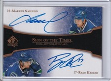 2007-08 SP Authentic Sign of the Times Duals Markus Naslund / Ryan Kesler AUTO