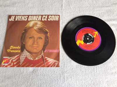 Claude Francois - Je Viens Diner Ce Soir - 7"  Picture Sleeve France 1973 - Image 1 of 4