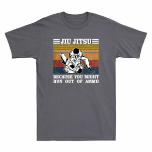 Jiu T-Shirt Run Funny Jitsu You Out Ammo Because Of Might Cotton Vintage Men's