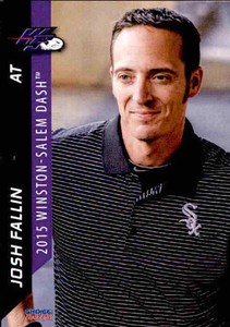 2015 Winston-Salem Dash Choice #29 Josh Fallin Athletic TRainer Baseball Card