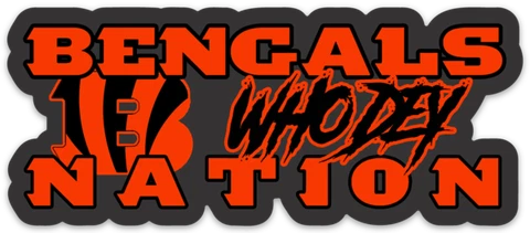 Cincinnati Bengals Bengal Nation Who Dey! expression & logo type Die-Cut MAGNET Cover