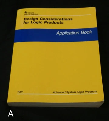 Texas Instruments Design Considerations for Logic Products Application Book 1997 - Image 1 of 4