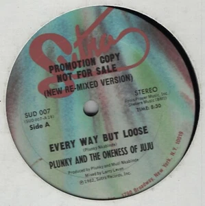PLUNKY UND DIE EINHEIT VON JUJU Every Way But Loose SUTRA SUD 007 Promo 12" - Bild 1 von 2