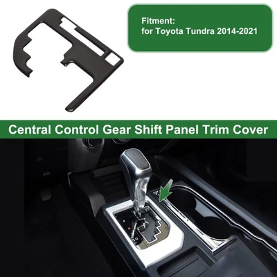 Central Control Gear Shift Panel Trim Cover for Toyota Tundra 2014-2021 Black Foto 1 de 4