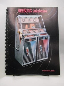 Seeburg Jukeboxes: 1927-1989, Adams, Frank - Imagen 1 de 3