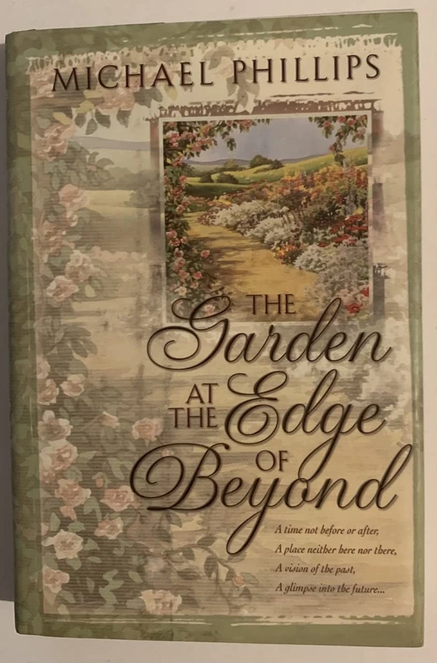 The Garden at the Edge of Beyond - paperback Phillips, Michael R. - Image 1 of 1