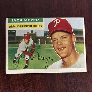 1956 Topps Jack Meyer #269 Philadelphia Phillies Baseball Card - Picture 1 of 2