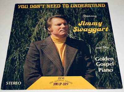 Lp 109 Jimmy Swaggart You Don't Need To Understand Gospel Sealed LP 22S - Image 1 of 4