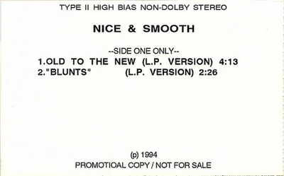 Nice & Smooth - Old To The New (Cass, S/Sided, Advance, Promo) (Very Good Plus ( - Image 1 of 2