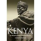 Kenya: A History Since Independence - Paperback NEW Hornsby, Charle 03/11/2022
