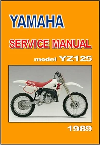YAMAHA Workshop Manual YZ125 W 1989 Maintenance Service and Repair YZ125W - Picture 1 of 4