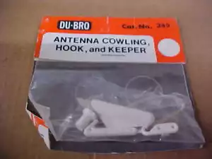 DU-BRO 349 = ANTENNA COWLING, HOOK & KEEPER (NEW) - Picture 1 of 1