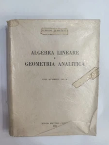 Franchetta - algebra lineare e geometria analitica - liguori 1965 1° ed. - Foto 1 di 1