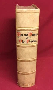 Men And Manners Of Old Florence Guido Biagi 1909  - Imagen 1 de 10