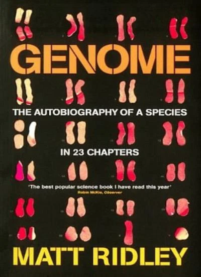 Genome: The Autobiography of Species in 23 Chapters By Matt Ridley - Image 1 of 1