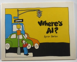 Where's Al ? by Byron Barton 1974 HCDJ vintage children's picture dog story book - Picture 1 of 20