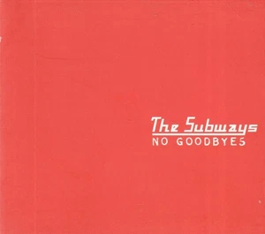 Subways No Goodbyes CD UK Infectious 2005 Promo In Digipak PR015648 - Bild 1 von 3