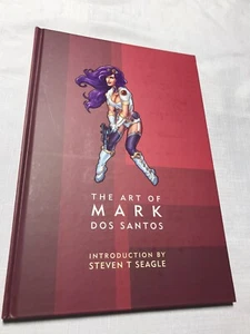 THE ART OF MARK DOS SANTOS Steven T. Seagle HC 2012 MDS/Global PSD BRAND NEW!! - Imagen 1 de 4