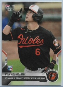 2021 Topps Now Ryan Mountcastle Rookie #383 3-HR Game Orioles RC PR: 1,410