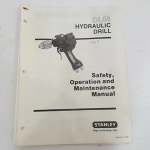 Stanley DL08 Hydraulic Drill Operation Safety Maintenance Manual Book Train Rail - Picture 1 of 3