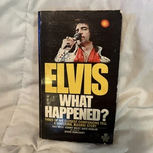 ELVIS WHAT HAPPENS? 1977 1. Taschenbuch Red Sonny West, Dave Hebler Dunleavy - Bild 1 von 6