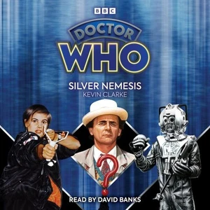 Doctor Who: Silver Nemesis Unabridged ed by Clarke, Kevin, Brand New, Free sh... - Picture 1 of 1
