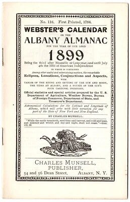 1899 Webster's Calendar or the Albany Almanac No 116, Charles Munsell, Albany NY - Image 1 of 2