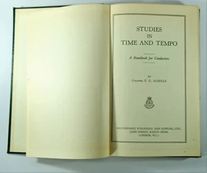 Studies in Time and Tempo Handbook by Colonel F G Hawkes Vintage Book 101. - Picture 1 of 10