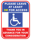 Sign Adhesive Sticker Notice Disabled Person Please Leave 3m For Access Space