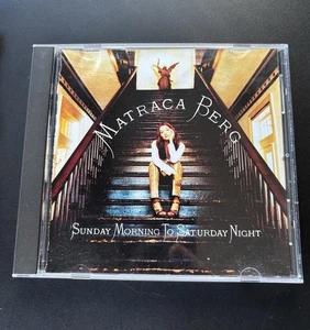 Sunday Morning to Saturday Night, Berg, Matraca, Good CD - Bild 1 von 9