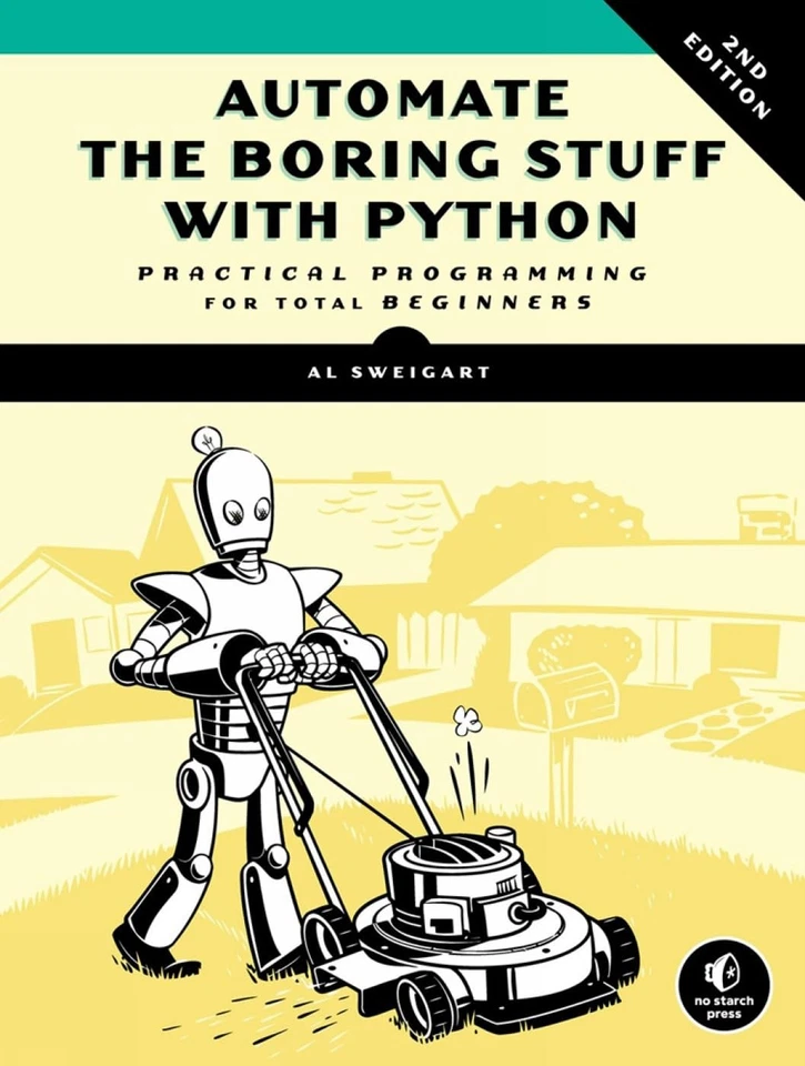Automate the Boring Stuff with Python, 2nd Edition: Practical Programming fo... Foto 1 de 1