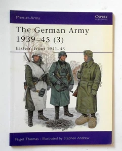 Osprey Men at Arms "The German Army 1939-45 (3) - Eastern Front 41-43"  No. 326 - Imagen 1 de 2