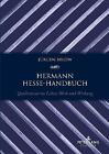 Hermann Hesse-Handbuch - 9783631902882