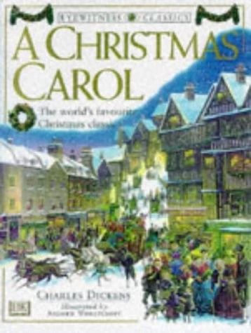 CHRISTMAS CAROL (EYEWITNESS CLASSICS) By Charles Dickens - Hardcover - Image 1 of 1