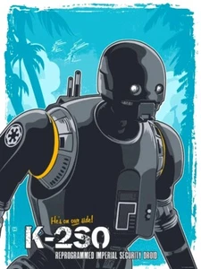 Star Wars Rogue One K-2SO K2SO Imperial Security Droid Brian Miller ausverkaufte Kunst - Bild 1 von 1