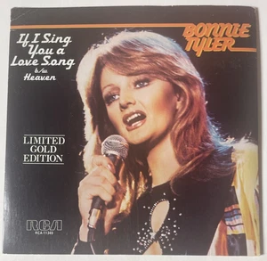 Bonnie Tyler Limited Gold Edition Record 45 If I sing You A Love Song / Heaven - Bild 1 von 6