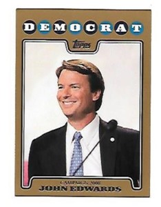 JOHN EDWARDS 2008 TOPPS CAMPAIGN GOLD #CO8-JE