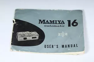 USERS MANUAL FOR MAMIYA 16 AUTOMATIC SUBMINIATURE CAMERA - Picture 1 of 3