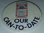Vintage Budweiser Beer Button pin Advertising Flat Top Can