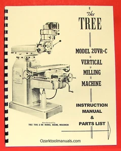TREE 2UVRC Vertical Milling Machine Owners Instructions Parts Manual 2UVR-C 0952 - Picture 1 of 9