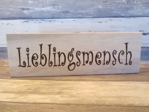Lieblingsmensch, Regal- Standschild Dekoschild aus Weissbuche mit Lasergravur - Bild 1 von 4