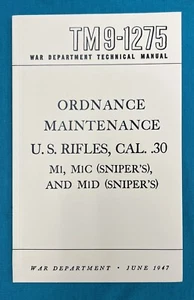 M1 Garand Technical Manual  Reprint TM 9-1275 - Picture 1 of 1