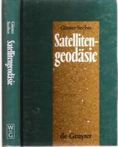 Günter Seeber / SATELLITENGEODÄSIE GRUNDLAGEN METHODEN UND ANWENDUNGEN - Picture 1 of 1