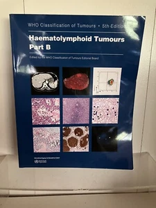 Haematolymphoid Tumours Part B ONLY Paperback 5th Edition WHO Classification - Picture 1 of 5