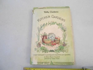 RARE BETTY CROCKER'S KITCHEN GARDENS BOOK MARY MASONCAMPBELL 1971 HARDCOVER - Picture 1 of 7