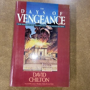 Days of Vengeance HC DJ David Chilton 1987 Dominion Press Good - Picture 1 of 8