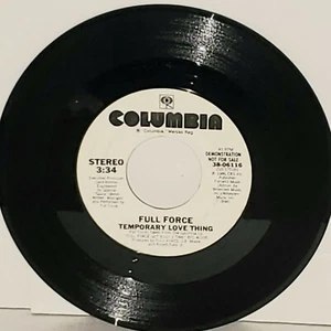 FULL FORCE Temporary Love Thing 7" Promo Plays Well 1986 Columbia - Picture 1 of 1