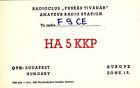 AA77 Carte QSL Radio Amateur Opérateur HA5KKP  de HONGRIE a BUDAPEST